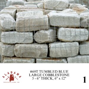 #069T TUMBLED LARGE COBBLESTONE 6" x 12" BLUE 5-6" THICK
