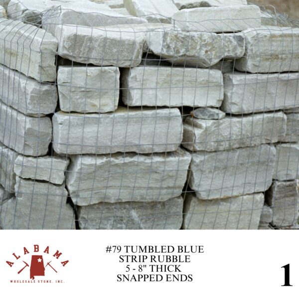 #079 TUMBLED ALABAMA BLUE STRIP RUBBLE 5-8" THICK (SNAPPED ENDS) NON-STOCK ITEM