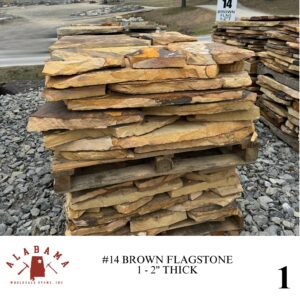 #014 ALABAMA BROWN FLAGSTONE 1-2" THICK