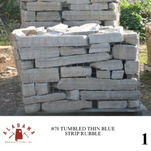 #078 TUMBLED ALABAMA THIN BLUE STRIP RUBBLE 2-4.5" THICK (NON-STOCK ITEM)